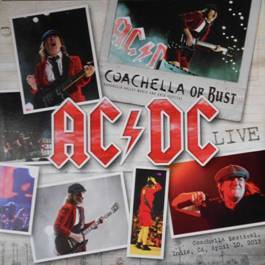 AC-DC : Coachella or Bust (LP)